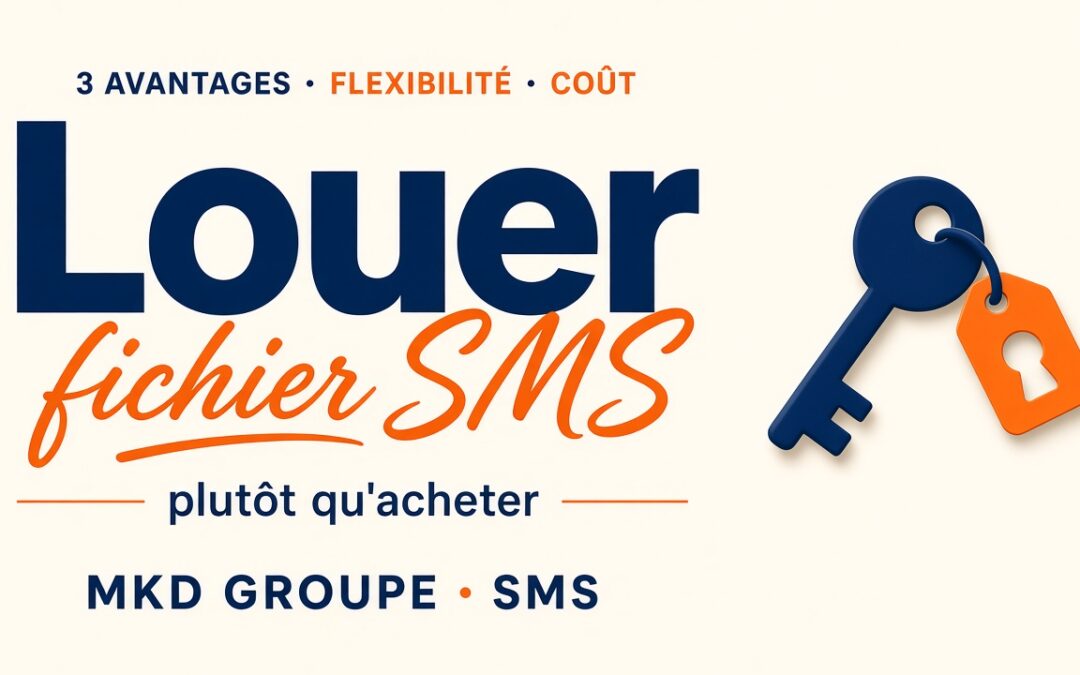 Louer un fichier SMS : les 3 avantages