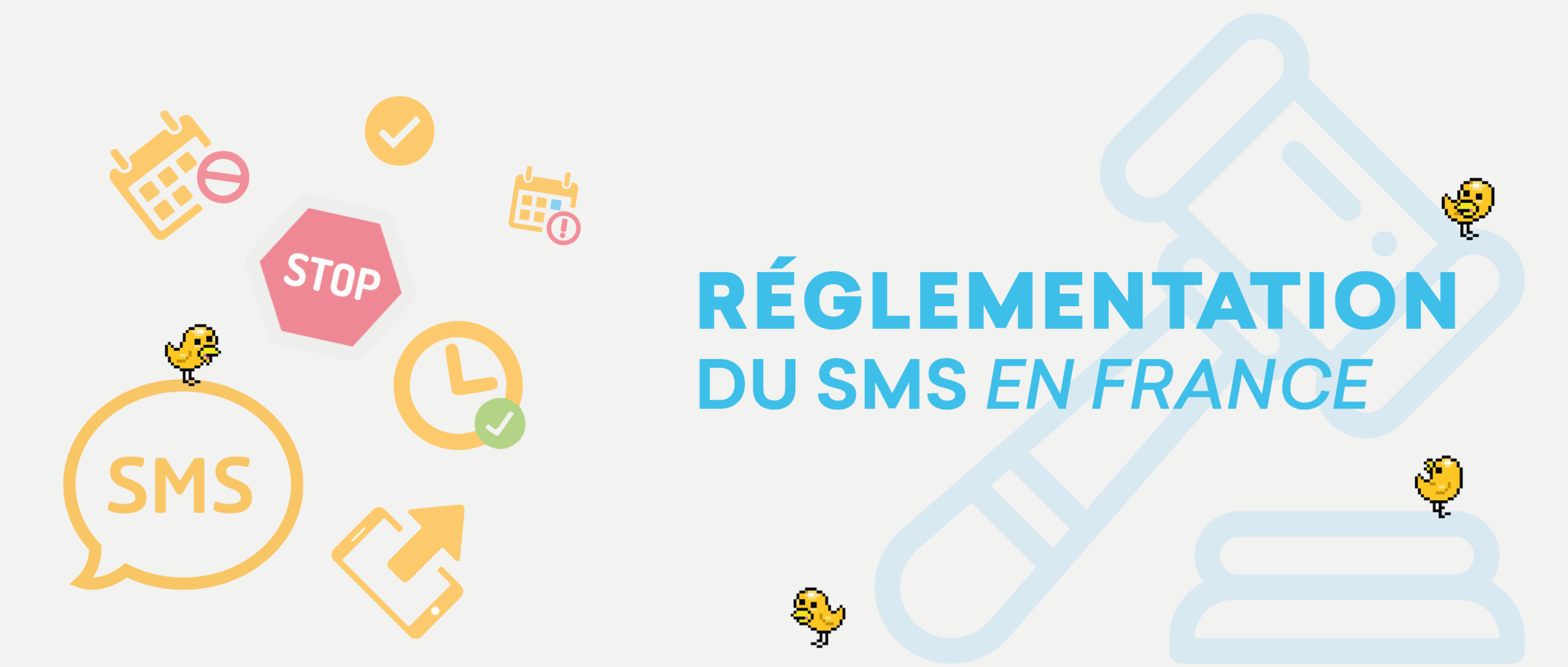 SMS EN FRANCE : CONNAÏTRE TOUTE LA RÉGLEMENTATION