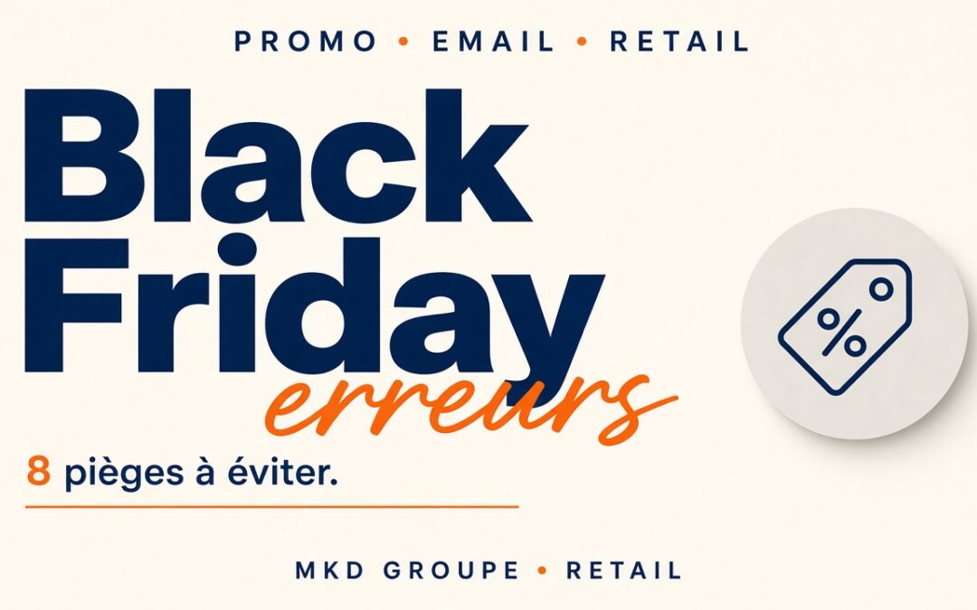 Black Friday : 8 erreurs à éviter pour votre opération