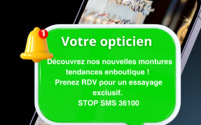 Opticiens optimisez votre communication locale avec le SMS RCS