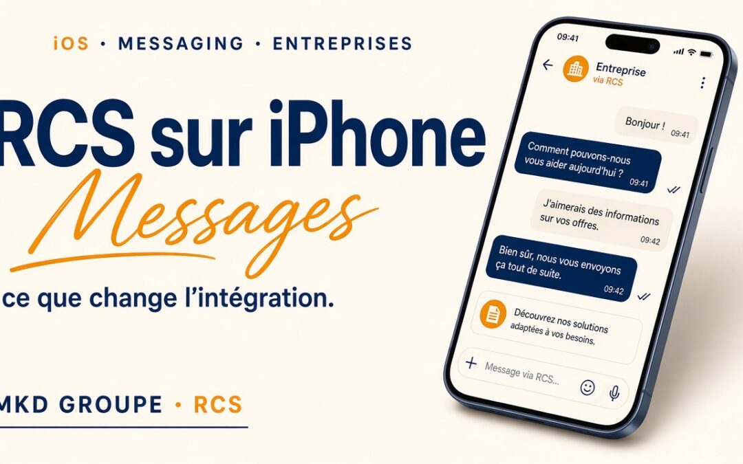 RCS sur iPhone : ce que change l&rsquo;intégration Apple