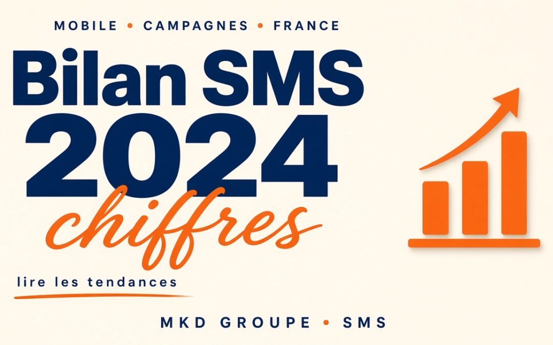 Bilan SMS 2024 : lire les chiffres sans se tromper