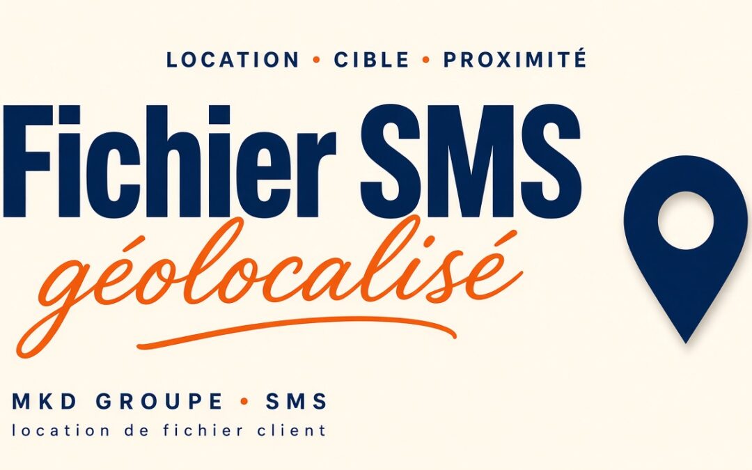 Location de fichier SMS géolocalisé